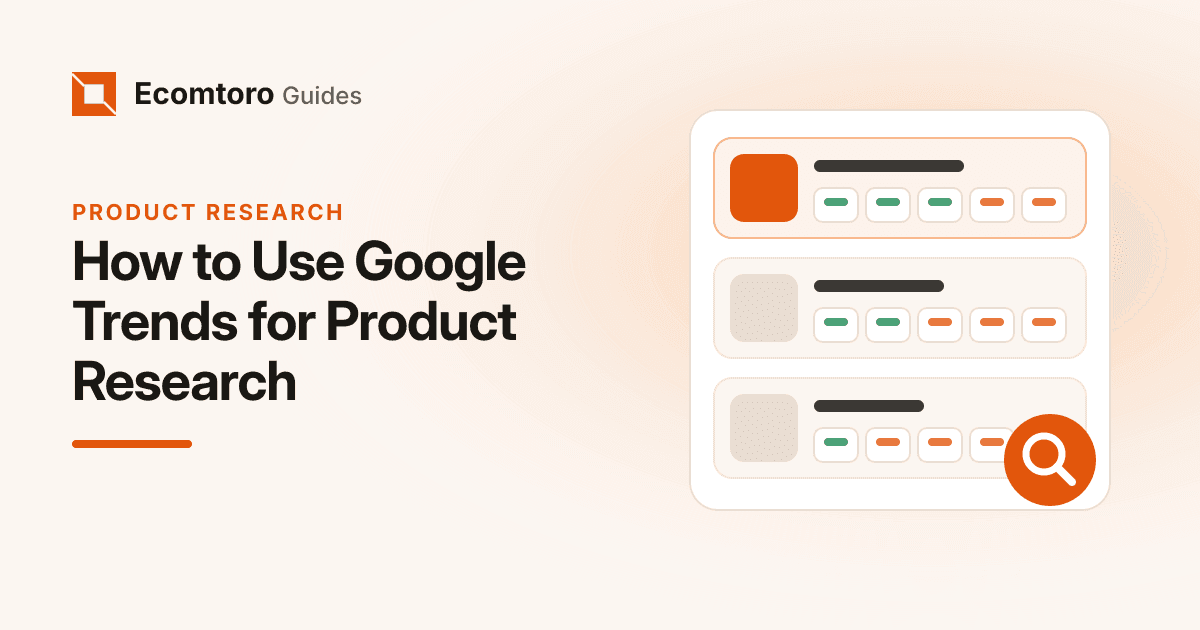 How to Use Google Trends for Product Research (Fad or Trend?)