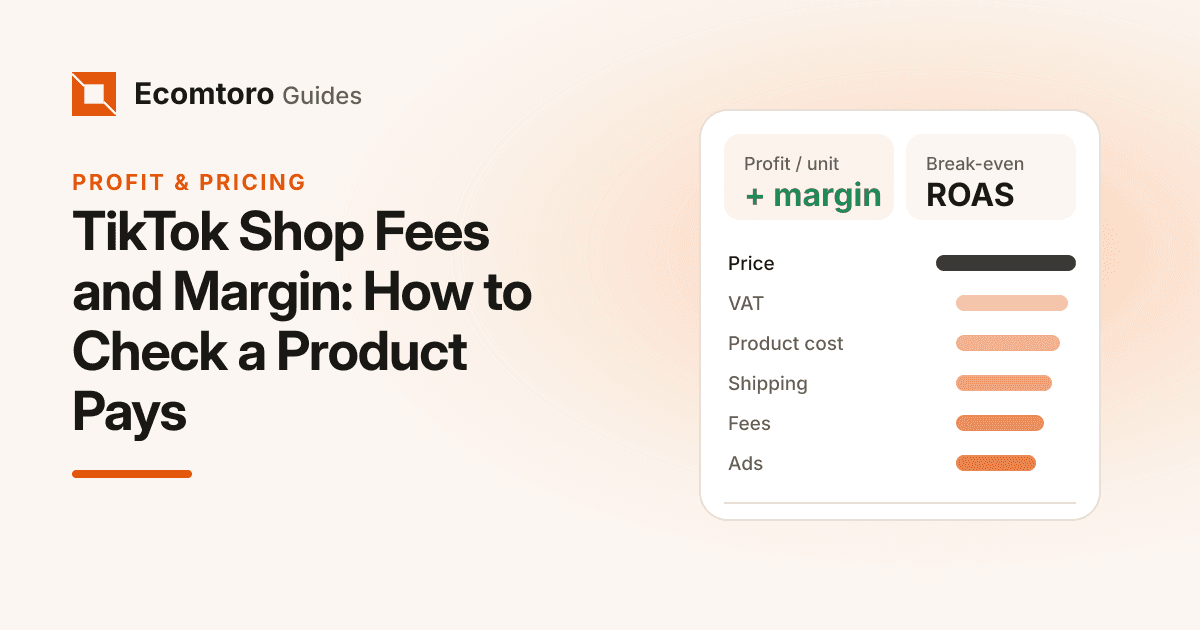 TikTok Shop Fees and Margin: How to Check a Product Pays